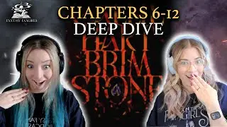 Ep 2 Brimstone: Chapters 6-12