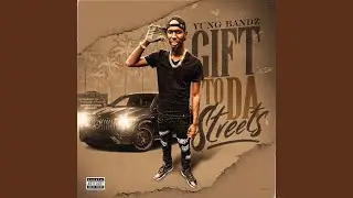 Gift To Da Streets