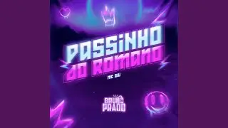 PASSINHO DO ROMANO GW