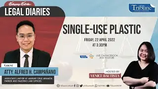 Single-Use Plastic Products Regulation Act | Legal Diaries | #KalingangKatribu