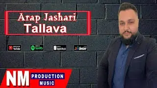 Arap Jashari - Turbo Tallava 2022 ( Per Leonardin )