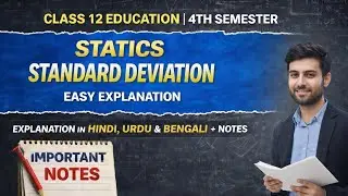 Class 12 Education 4th Semester Statistics | Standard Deviation  | Explanation | theory +notes | WB