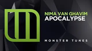 Nima Van Ghavim - Apocalypse [Monster Tunes[