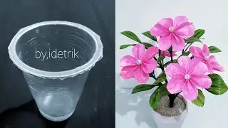 Cara Membuat Bunga dari Gelas Plastik Minuman