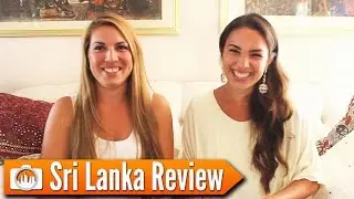 SRI LANKA REVIEW | Thoughts, opinions and tips from our travel!