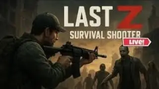 LastZ:&ldquo;SurvivingtheFinalWave💀|LastZShooterMission5|DeadKillerGaming&rdquo;