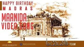 Maiem | Maanida song | Madras Day Song