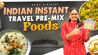 UPMA, POHA, PONGAL | 3 INSTANT PRE-MIX foods for TRAVEL and BUSY MOMS | Airbnb Cooking | SAVE TIME