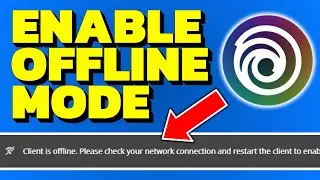 How To Enable Offline Mode In Ubisoft Connect App (UPDATED 2025)