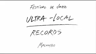 Malambo - live at Ultra-Local Records