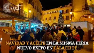 XXXIII Feria del ACEITE y II Feria de NAVIDAD en CALACEITE 2021