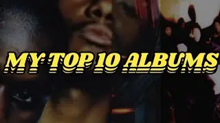 MY TOP TEN ALBUMS