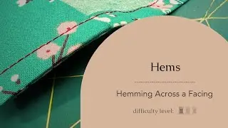 How to Hem Across Facings