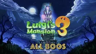 Luigi's Mansion 3 - All Boo Locations And How to Catch Them!