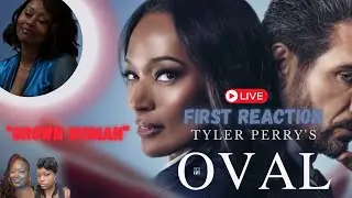 “GROWN WOMAN” | #tylerperry THE OVAL | 603 | FIRST WATCH LIVE REACTION @TamiekasDen