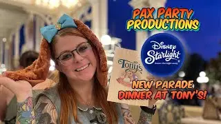 New Starlight Parade at Magic Kingdom!!! Narcoossee's!! Tony's!!