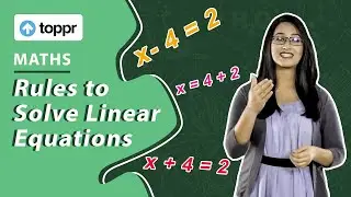 Rules to solve linear equations | Linear equation of one variable | Class 8 Maths (CBSE/NCERT)