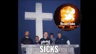 Slaves of Freedom - Sicks (Live Music Video)