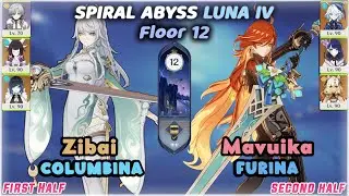 C0 Zibai Columbina & C0 Mavuika Furina / Luna IV Spiral Abyss (Floor 12) 9 Stars / Genshin Impact
