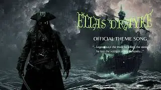 Elias Drayke &ndash; The Reaper of the Deep | Epic Cinematic Pirate Theme (Dark Fantasy Orchestral Score)