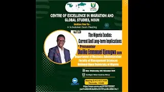 CENTRE OF EXCELLENCE IN MIGRATION AND GLOBAL STUDIES, NOUN
