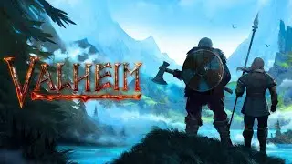 VALHEIM ~ EP25