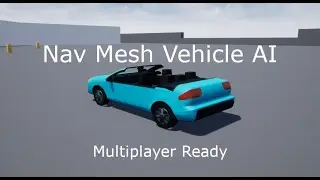 Unreal Engine Marketplace | Nav Mesh Vehicle AI | Simple Vehicle Component Update