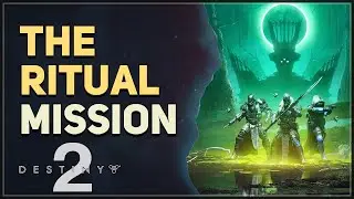 The Ritual Destiny 2