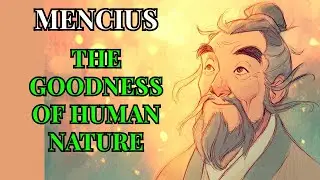 Mencius&rsquo; Wisdom | The Innate Goodness of Human Nature