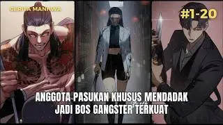 ANGGOTA PASUKAN KHUSUS MENDADAK JADI BOS G4NGSTER TERKUAT - ALUR CERITA MANHWA OVERPOWER PART 1-20