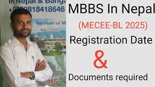MECEE-BL (CEE) 2025 Application | Registration Form & Documents Required | MBBS Nepal Registration
