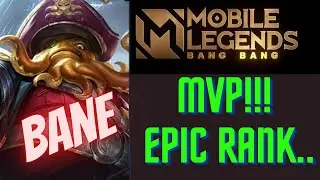 MVP Mobile Legends Hero, Bane .. EPIC!!!