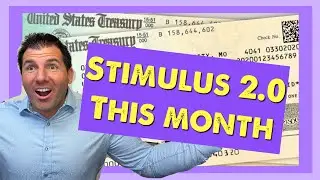 Stimulus 2.0 Coming This Month | Will $2,000 Checks be Included?!