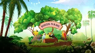 Learning Birds Names With Sounds For Children... Educational videos for kids.. Kidy Cartoon
