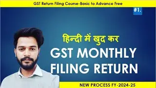 #gstr1 How to File GST Monthly Return Online | GST3B Return Filing in Hindi | GSTR-1 Filing⚡GSTR-1