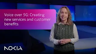 Voice over 5G: Creating new services and customer benefits