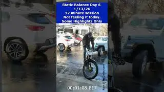 Static Balance Training Day 6