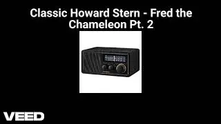 Classic Howard Stern - Fred the Chameleon Part 2