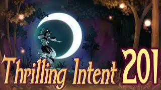 The Calm Part 18 - Thrilling Intent 201