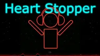 Heart Stopper (Official Audio)