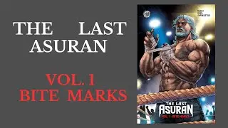 Comic Review : The Last Asuran Vol. 1 | Holy Cow Entertainment