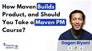 Maven PM Crash Course with the CEO