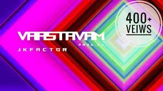 Jk factor - vaastavam - malayalam rap - official lyrical video