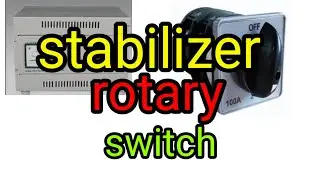 How to work stabilizer rotary switch ✅✅👍👍👍