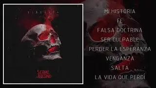 Serial Asesino - Venganza | FULL ALBUM 2019