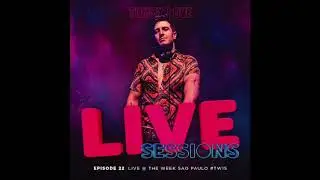 Tommy Love - Live Sessions ep. 22 (Live Set)