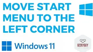 Move Start Menu from Center to Left - Windows 11