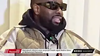 Marrakech vibrera sous un projet in&eacute;dit sign&eacute; Ma&icirc;tre Gims et Mohammed Ramadan