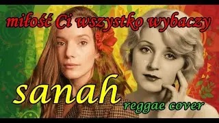 sanah - miłość | Hanka Ordonówna | reggae version by Pavliko