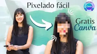 Cómo pixelar o difuminar una FOTO con CANVA fácil en 2 minutos 💙